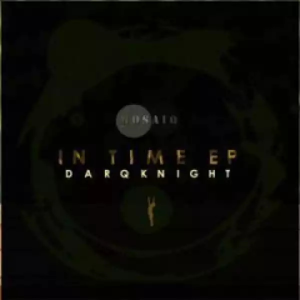 Darqknight - In Time (Afro-Tech Mix)
